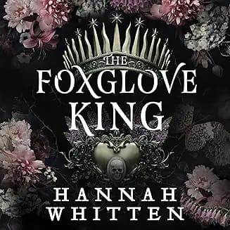 The Foxglove King audiobook cover - A streetwise poison runner who can raise the dead is dragged into a holy court’s conspiracy—where a doomed prince, a haunted monk, and an eclipse-bound ritual threaten to turn her power into an empire’s weapon.