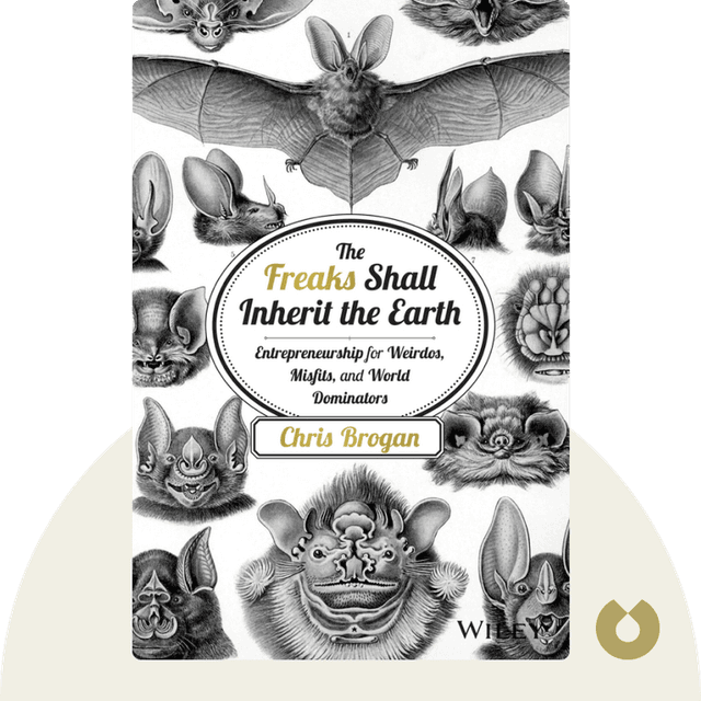 The Freaks Shall Inherit the Earth audiobook cover - Entrepreneurship For Weirdos, Misfits and World Dominators