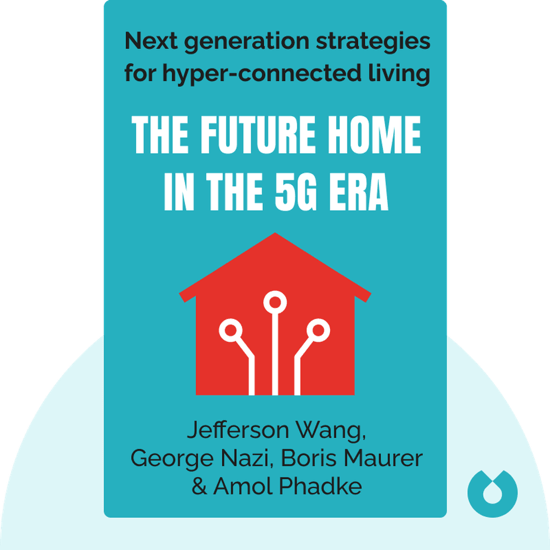 The Future Home in the 5G Era cover