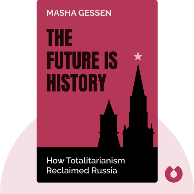 The Future Is History audiobook cover - How Totalitarianism Reclaimed Russia