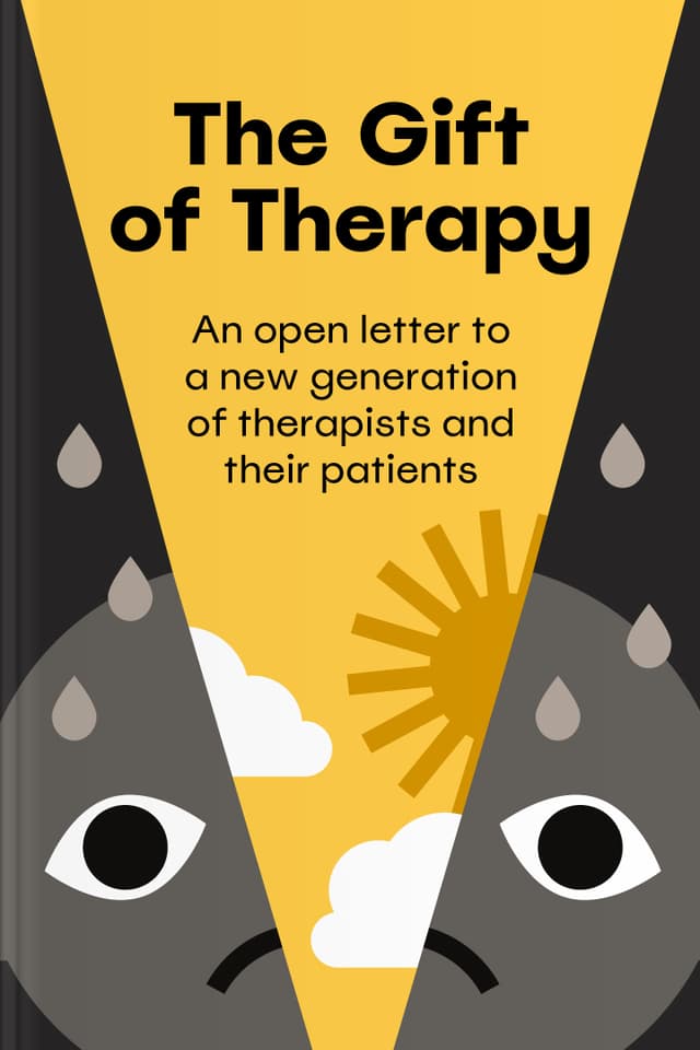 The Gift of Therapy audiobook cover - A gentle, practical tour through psychotherapy that prioritizes healing over rigid theory—inviting therapists to meet clients as fellow travelers, work with existential concerns like death and meaning, use dreams wisely, and build steady, supportive relationships that help real change unfold.