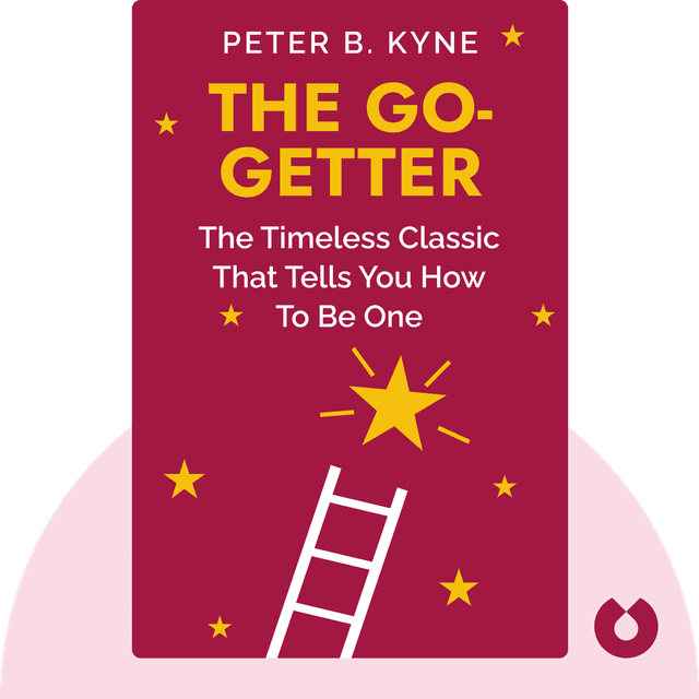 The Go-Getter audiobook cover - A Story That Tells You How To Be One