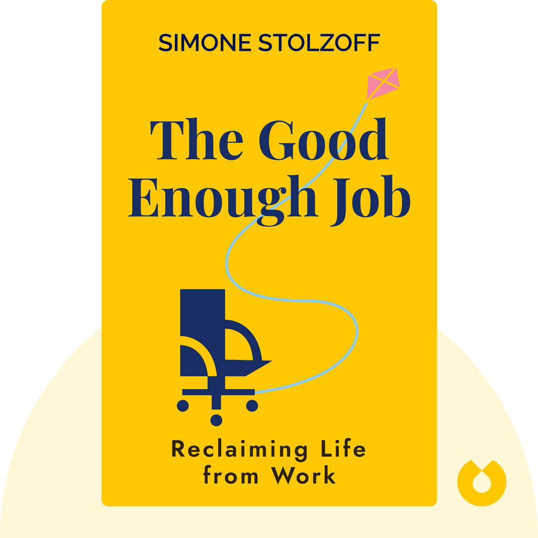 The Good Enough Job cover