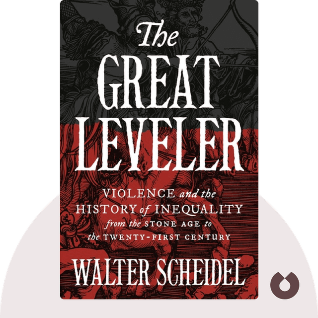 The Great Leveler audiobook cover - Violence and the History of Inequality from the Stone Age to the Twenty-First Century