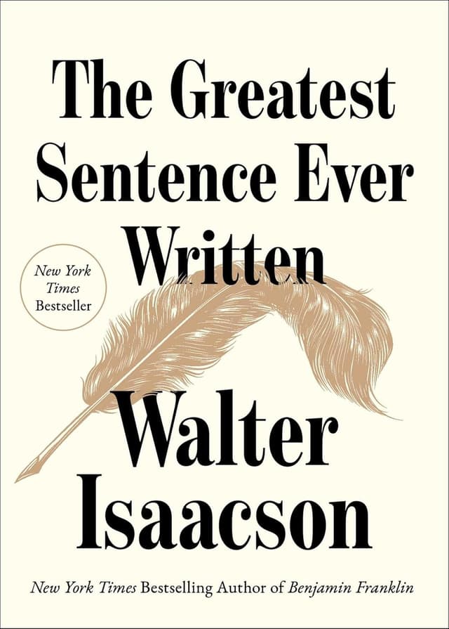 The Greatest Sentence Ever Written audiobook cover - What if America’s most famous line isn’t a monument—but a living argument, edited word-by-word by Jefferson, Franklin, and Adams, and still fighting today inside debates over equality, faith, rights, the commons, and the American Dream?