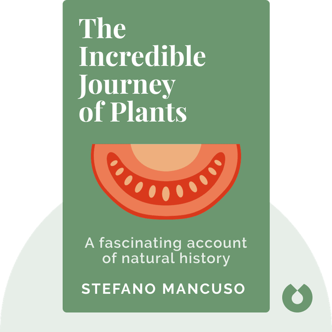 The Incredible Journey of Plants cover