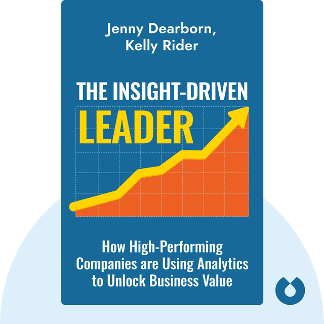 The Insight-Driven Leader audiobook cover - How High-Performing Companies Use Analytics to Unlock Value