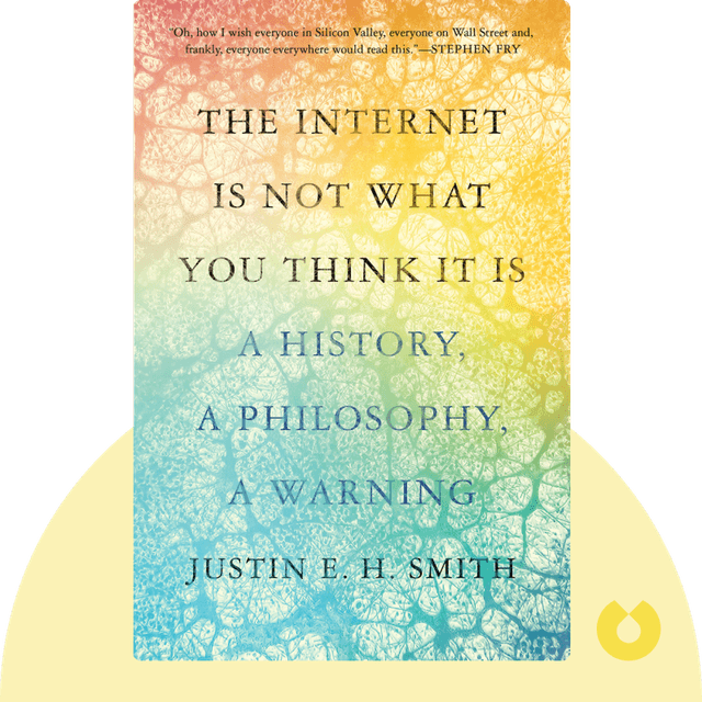 The Internet Is Not What You Think It Is audiobook cover - A History, A Philosophy, A Warning