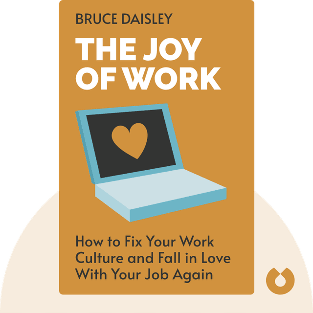 The Joy of Work audiobook cover - 30 Ways to Fix Your Work Culture and Fall in Love With Your Job Again