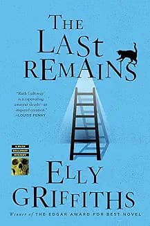 The Last Remains audiobook cover - A skeleton bricked into a King’s Lynn wall drags Ruth Galloway and DCI Nelson into a twenty-year-old disappearance—one that pulls in Cathbad’s buried secrets, a Cambridge tutor’s dangerous charisma, and a ritual-haunted landscape where the past refuses to stay hidden.
