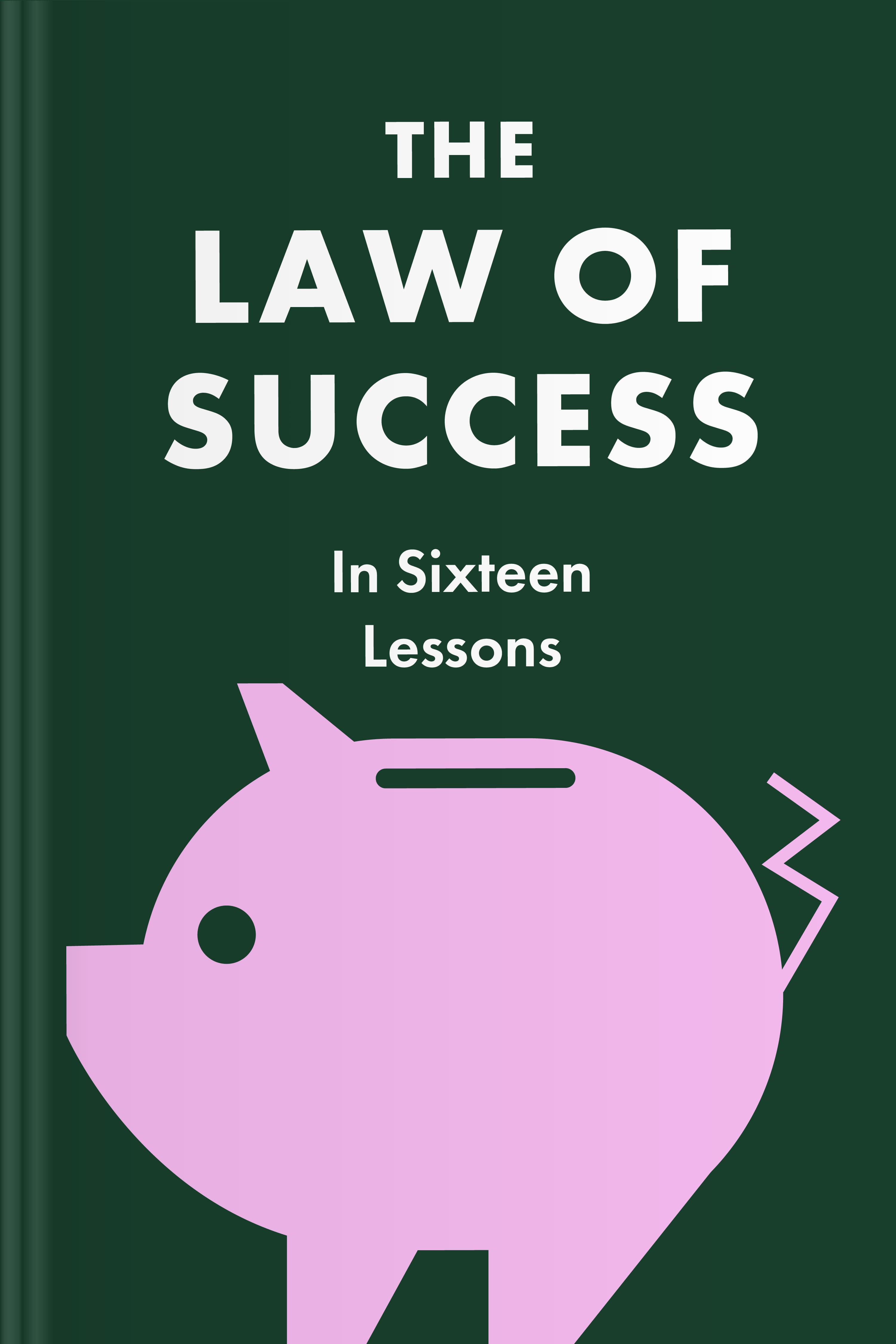 The Laws of Success in Sixteen Lessons cover