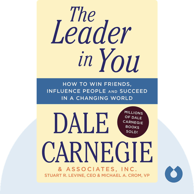 The Leader In You audiobook cover - How to Win Friends, Influence People & Succeed in a Changing World