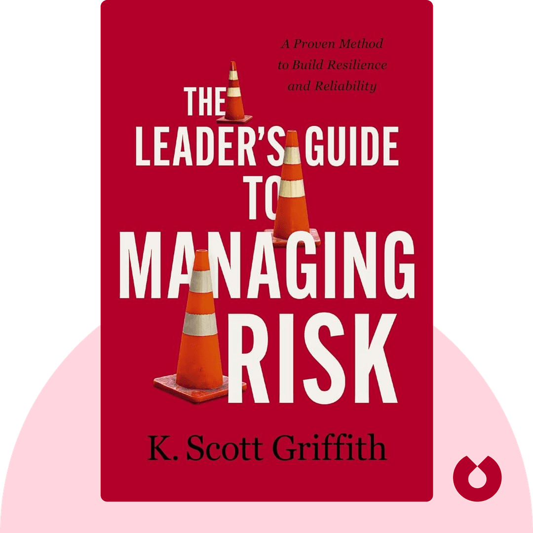 The Leader's Guide to Managing Risk cover