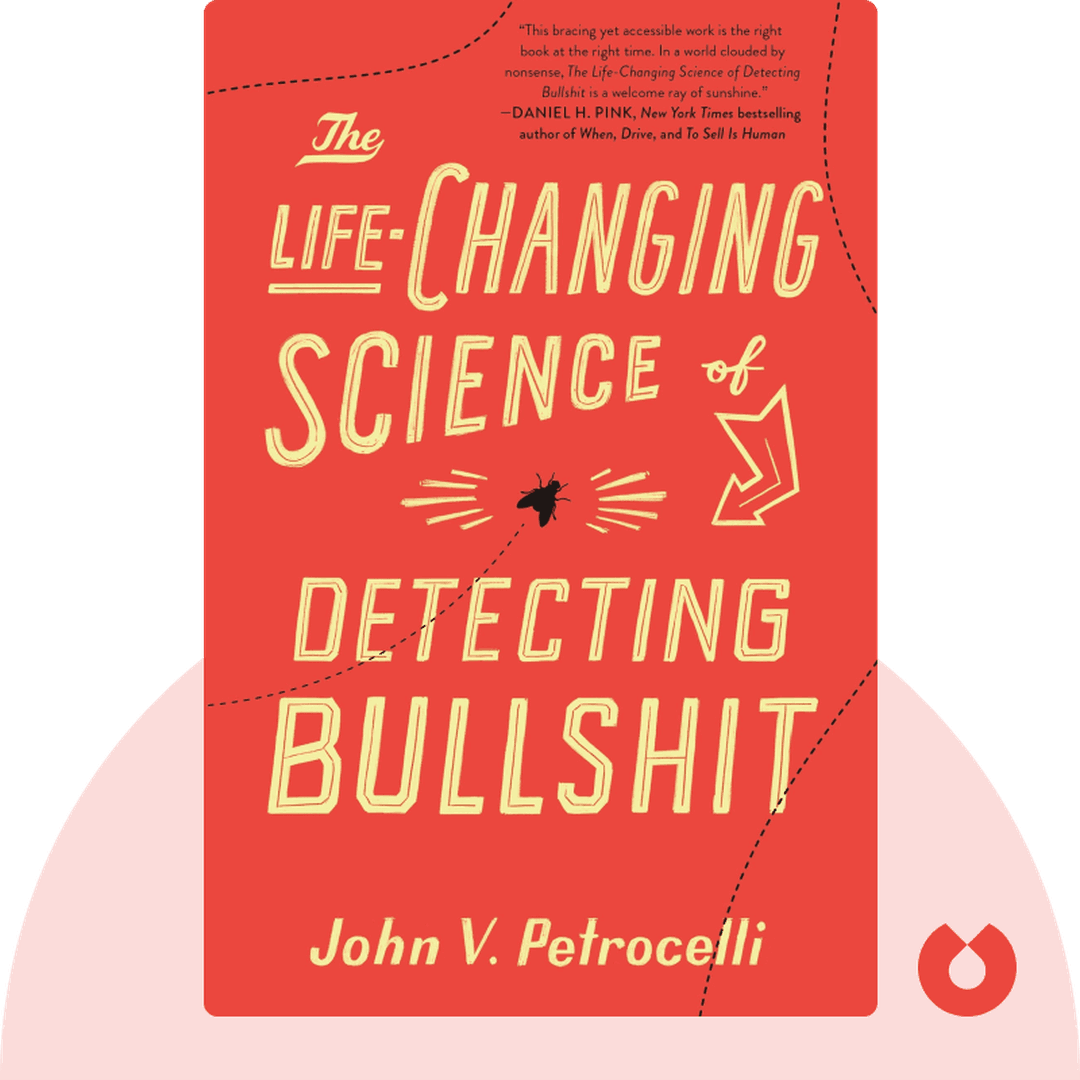 The Life-Changing Science of Detecting Bullshit cover