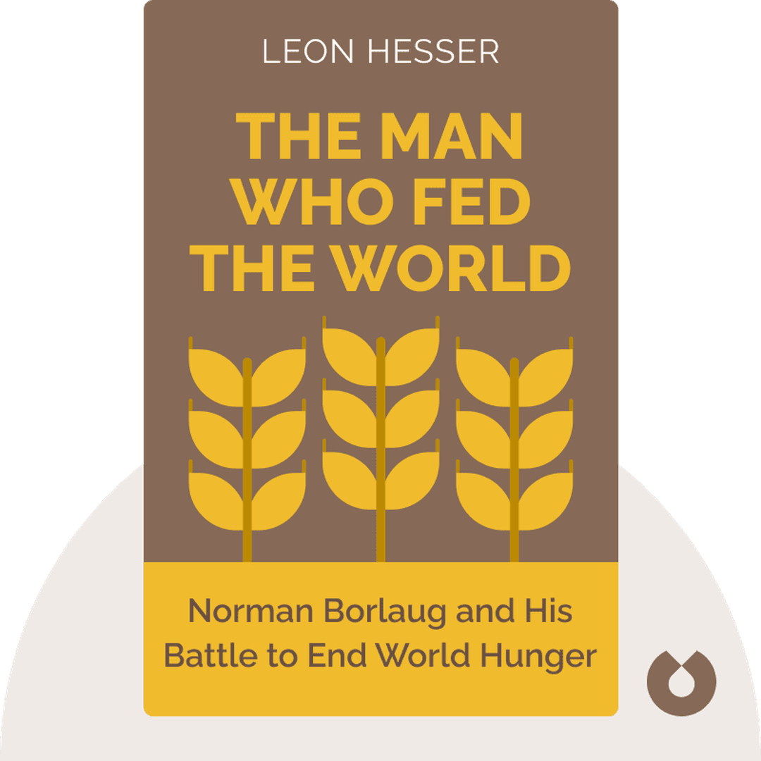 The Man Who Fed the World cover