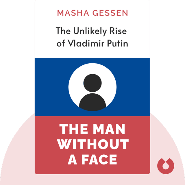 The Man Without A Face audiobook cover - The Unlikely Rise of Vladimir Putin
