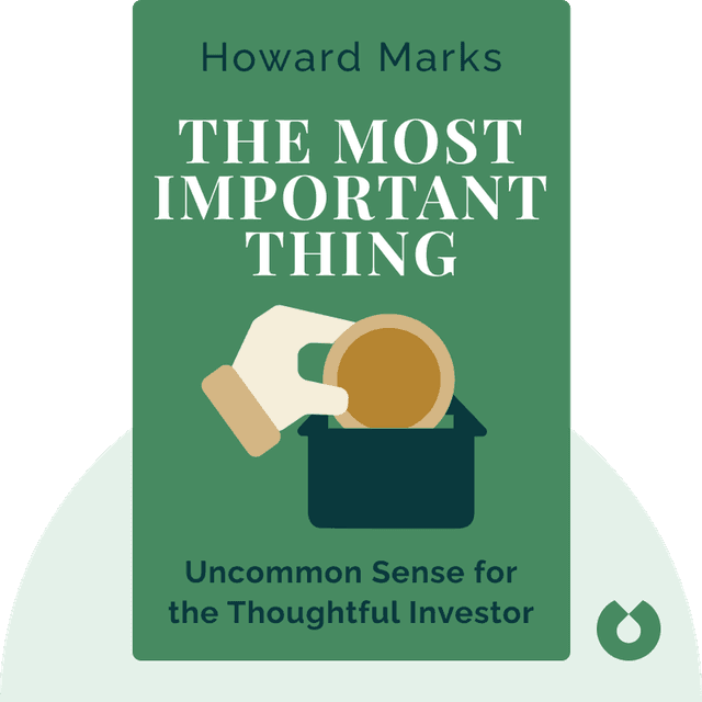 The Most Important Thing audiobook cover - Uncommon Sense for the Thoughtful Investor