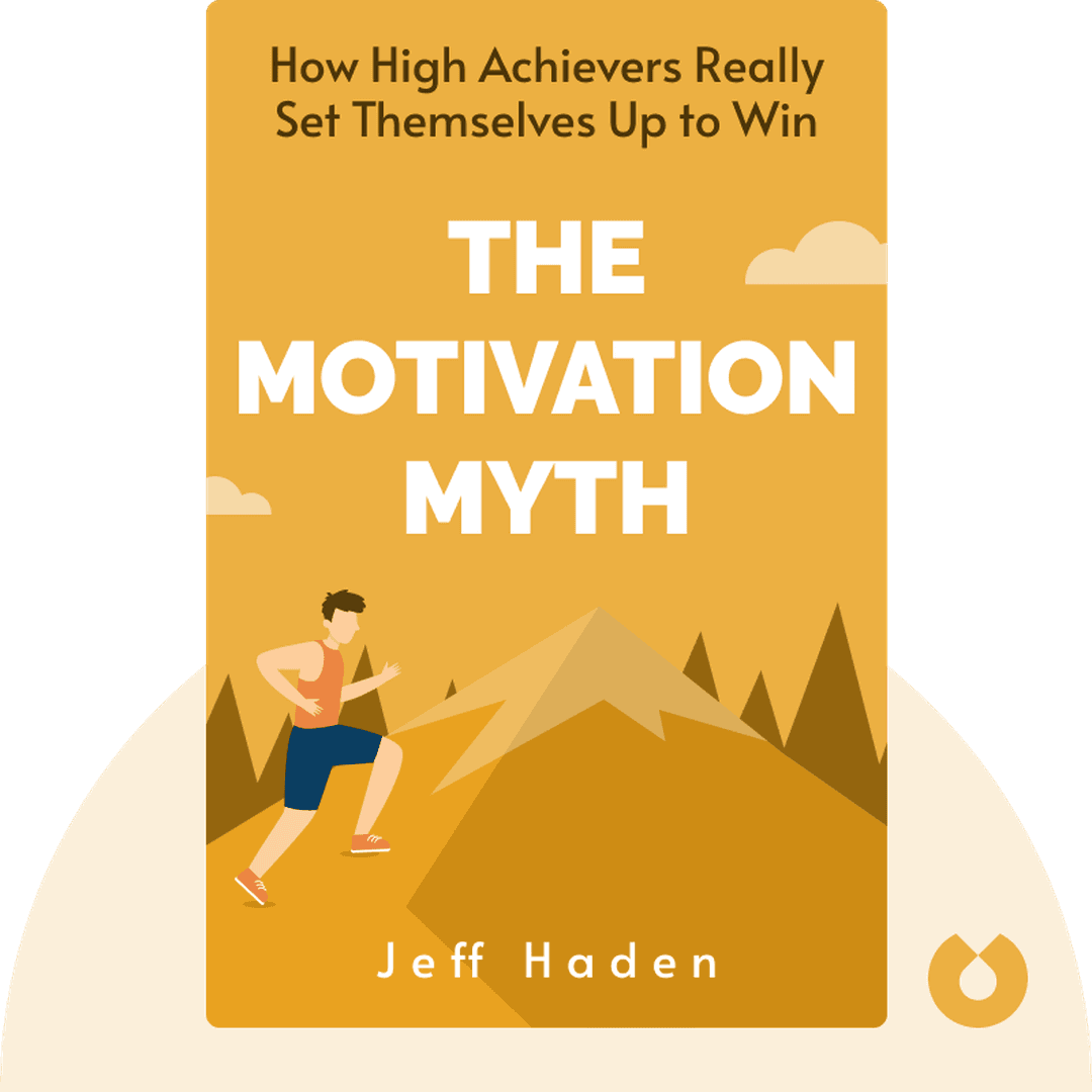 The Motivation Myth cover