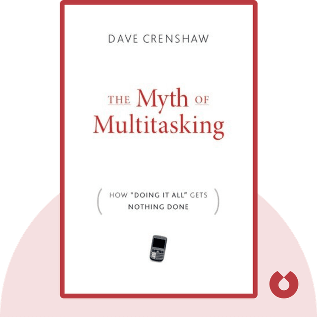 The Myth of Multitasking audiobook cover - How “Doing-It-All” Gets Nothing Done