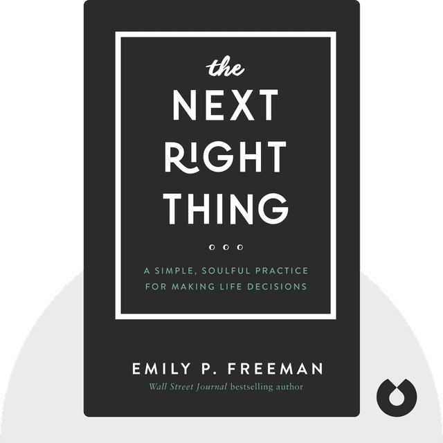 The Next Right Thing audiobook cover - A Simple, Soulful Practice for Making Life Decisions