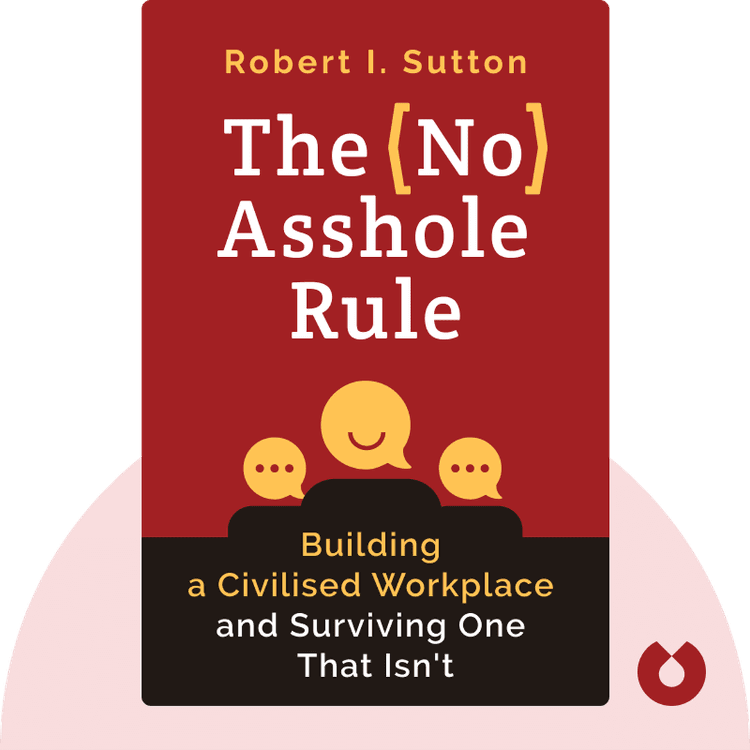 The No Asshole Rule cover
