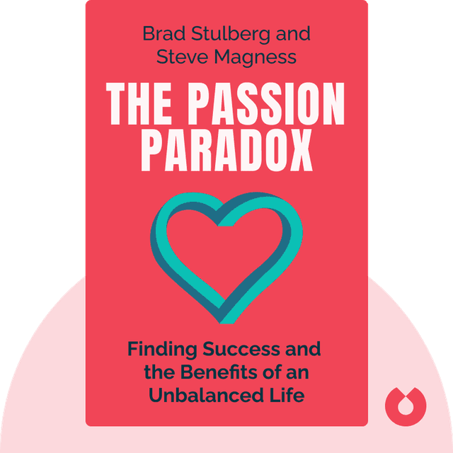 The Passion Paradox audiobook cover - A Guide to Going All In, Finding Success, and Discovering the Benefits of an Unbalanced Life