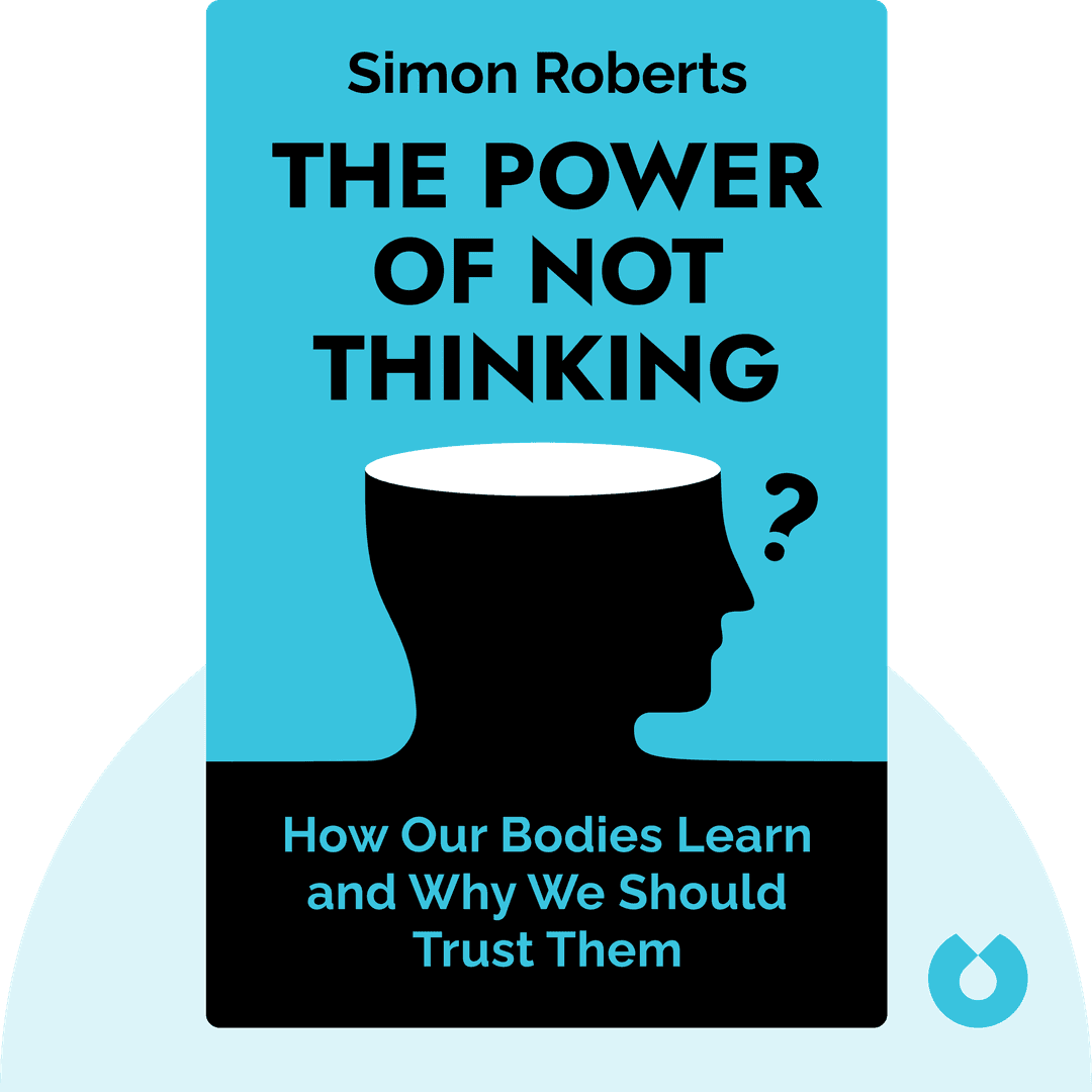 The Power of Not Thinking cover
