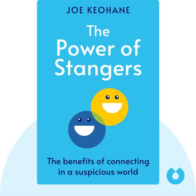 The Power of Strangers audiobook cover - The Benefits of Connecting in a Suspicious World