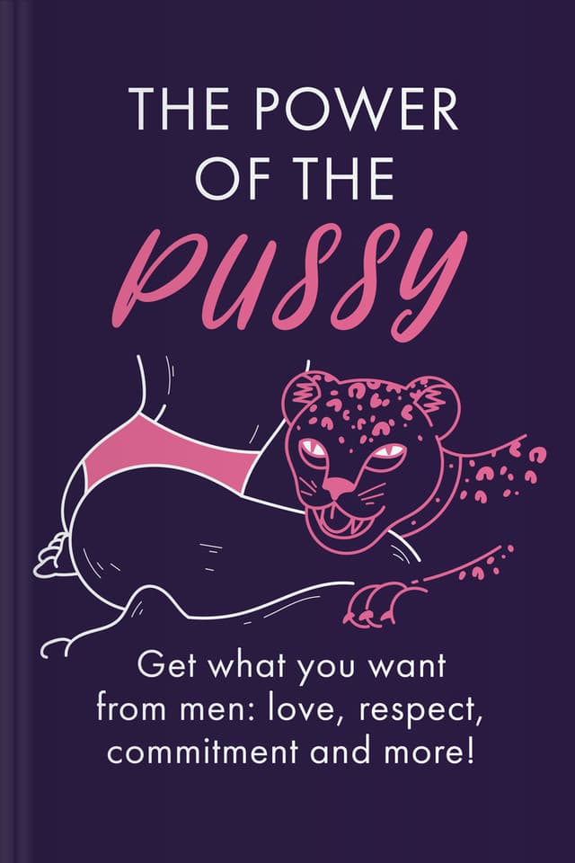 The Power of The Pussy audiobook cover - This warm, guided narration explores how self-respect, emotional steadiness, and clear standards can reshape dating—helping a woman stop chasing, stop settling, and start choosing relationships where effort, care, and consistency are truly earned.