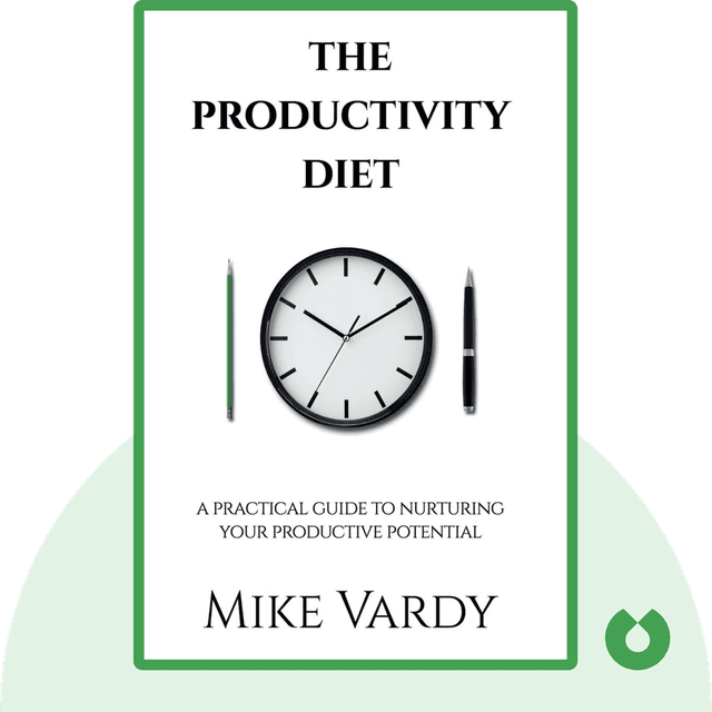 The Productivity Diet audiobook cover - A Practical Guide to Nurturing Your Productive Potential