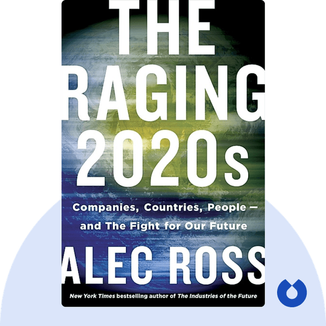 The Raging 2020s audiobook cover - Companies, Countries, People – and the Fight for Our Future