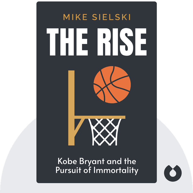 The Rise audiobook cover - Kobe Bryant and the Pursuit of Immortality