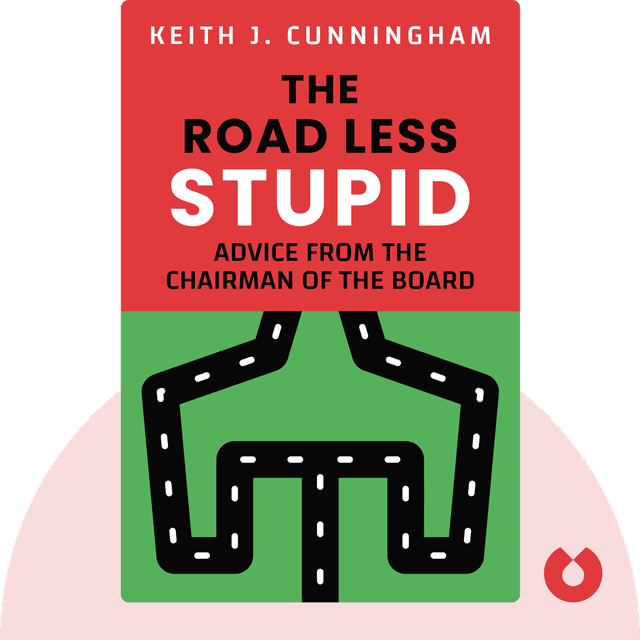 The Road Less Stupid audiobook cover - Advice from the Chairman of the Board