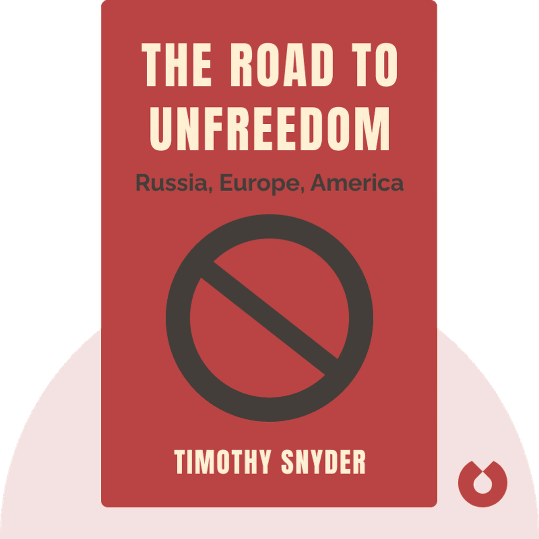 The Road to Unfreedom cover