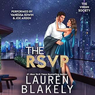 The RSVP audiobook cover - Harlow Granger has wanted her father’s broody business partner for a year—until she turns twenty-one and engineers the one birthday gift she can’t buy: a chance to work beside Bridger James, tempt him, and risk everything for a love neither of them can safely claim.
