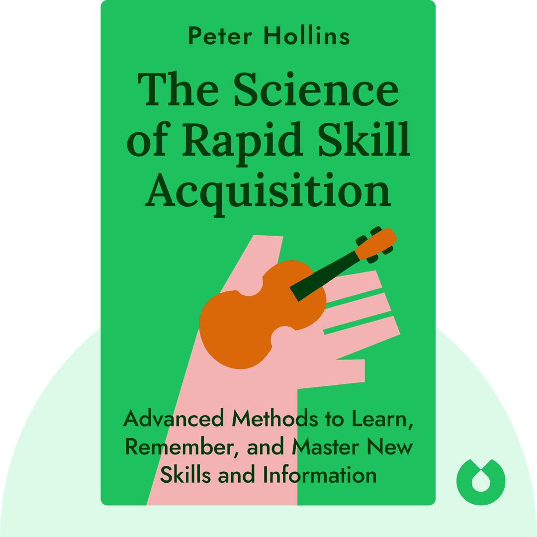 The Science of Rapid Skill Acquisition cover