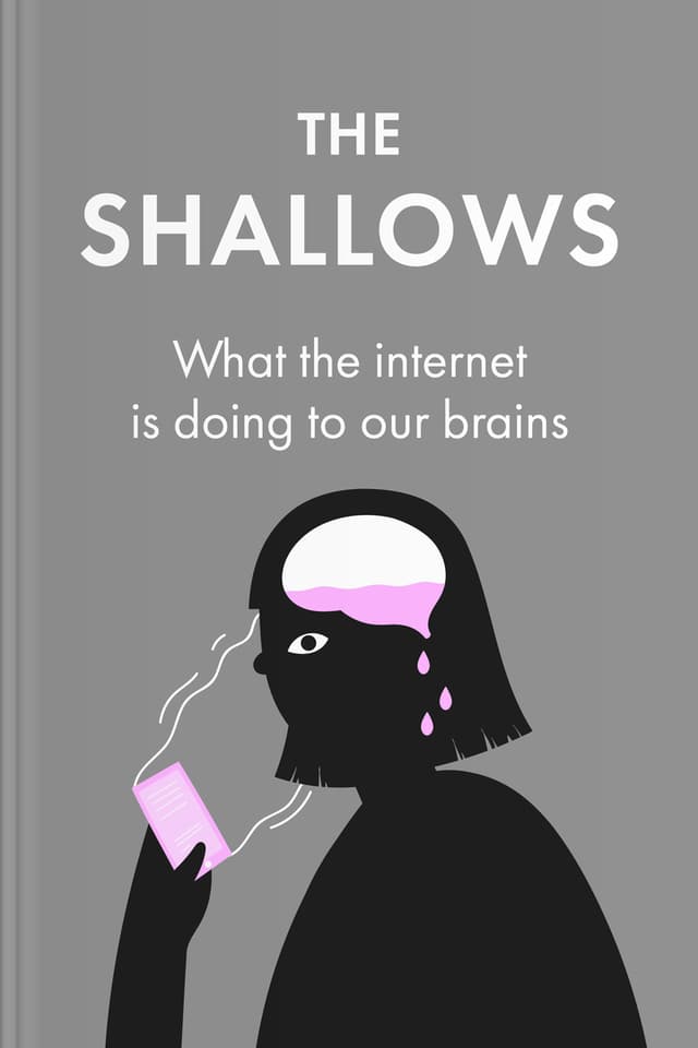 The Shallows audiobook cover - This gentle walk through Nicholas Carr’s key ideas explores why the internet feels so hard to resist, how it can reshape attention and memory, and how people can adapt—without giving up the depth, calm, and meaning that careful thinking still offers.