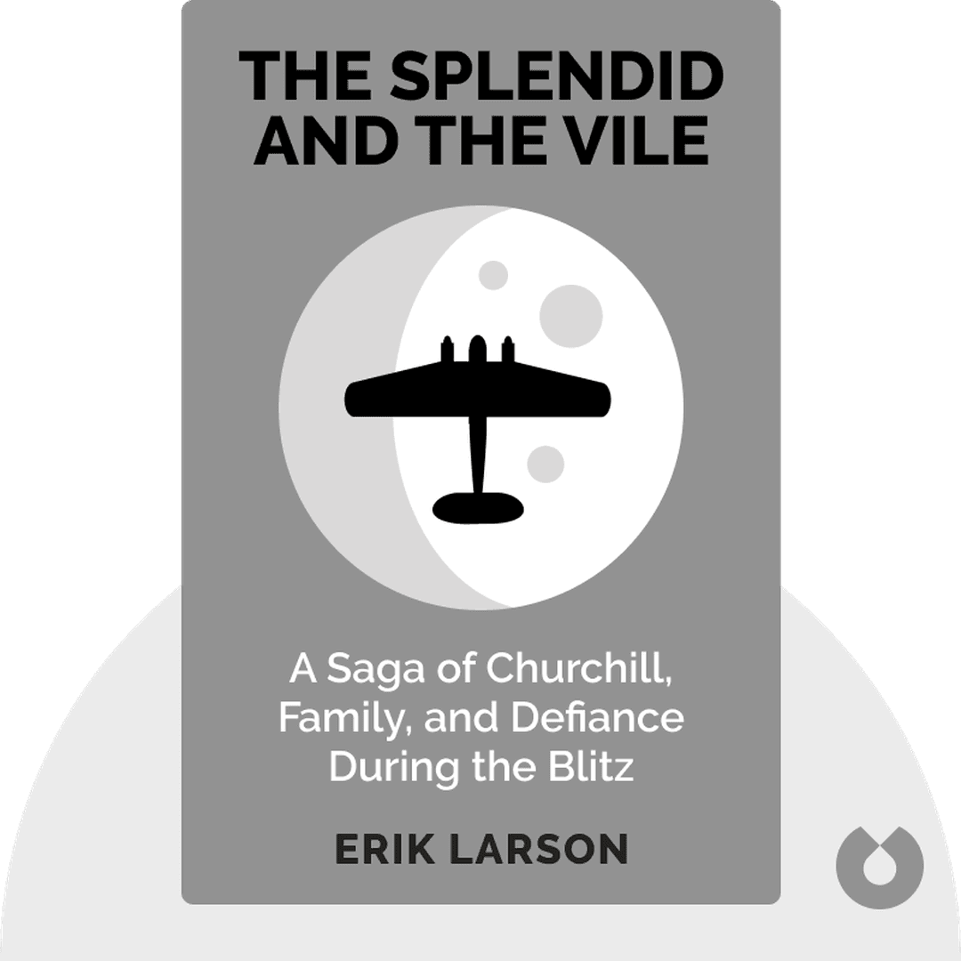 The Splendid and the Vile cover