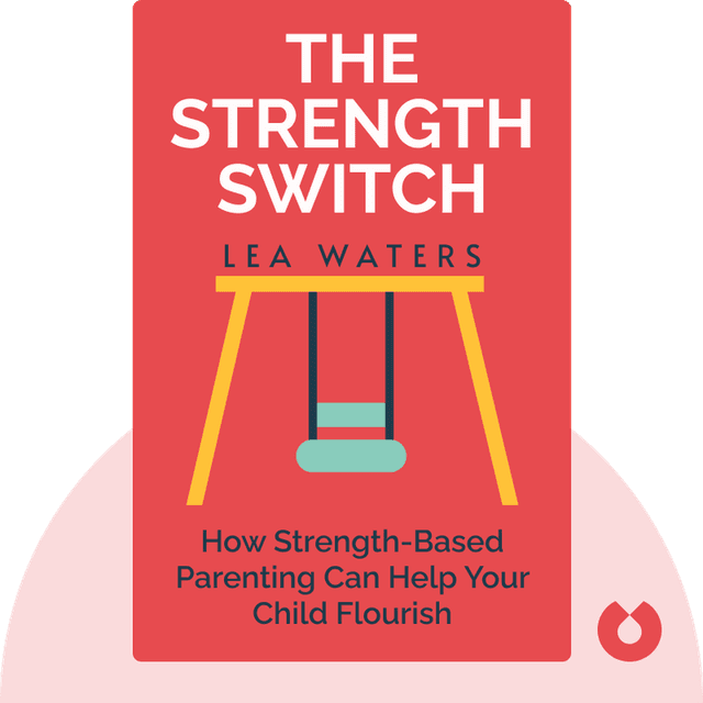 The Strength Switch audiobook cover - How The New Science of Strength-Based Parenting Can Help Your Child and Your Teen to Flourish