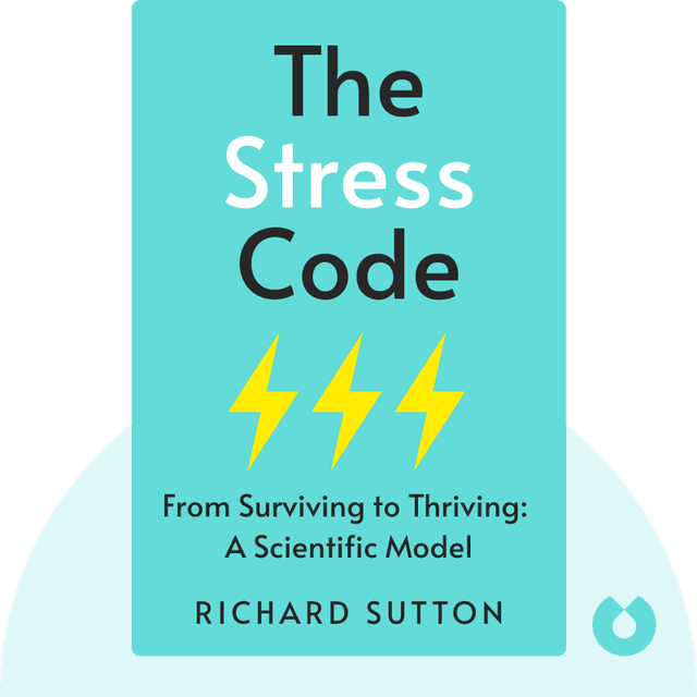 The Stress Code audiobook cover - From Surviving to Thriving: A Scientific Model