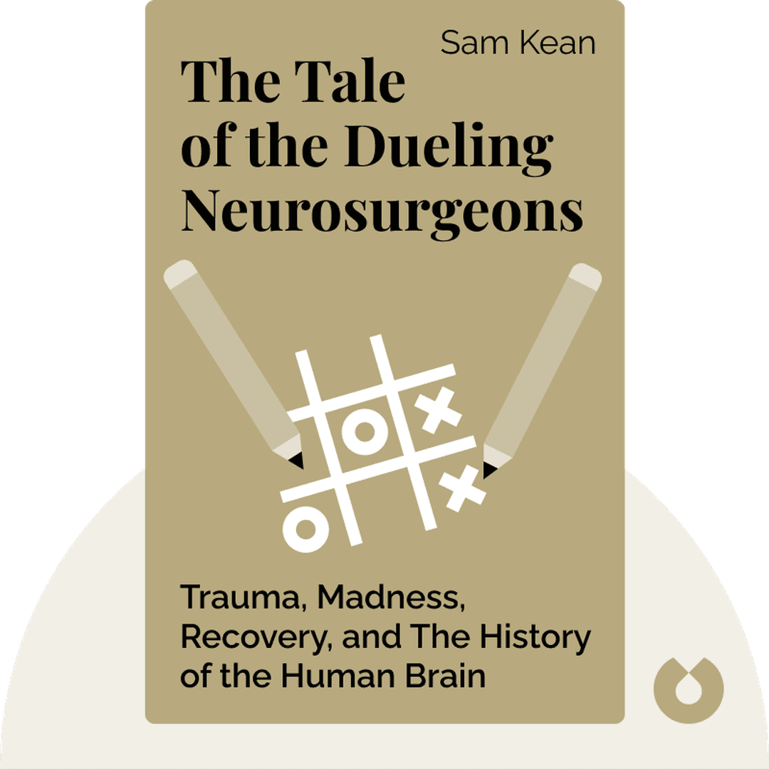 The Tale of the Dueling Neurosurgeons cover