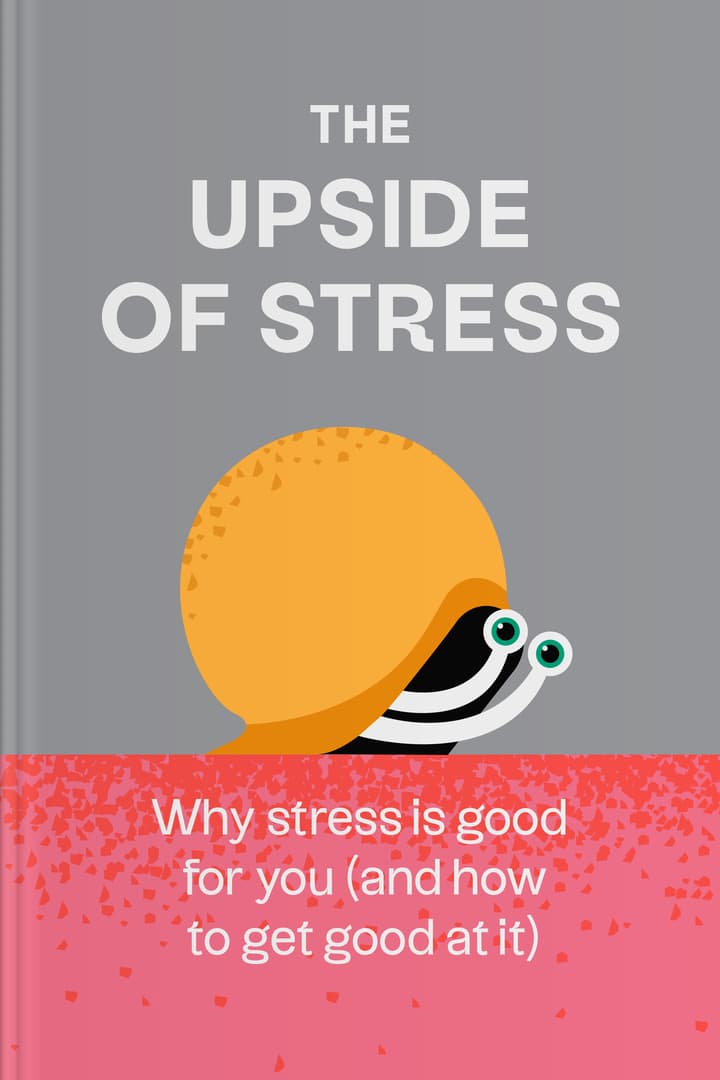 The Upside of Stress cover