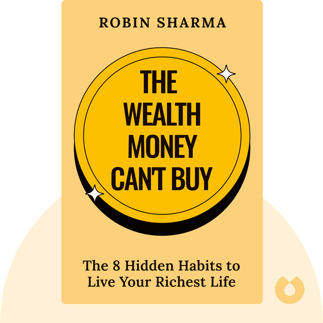 The Wealth Money Can't Buy audiobook cover - The 8 Hidden Habits to Live Your Richest Life