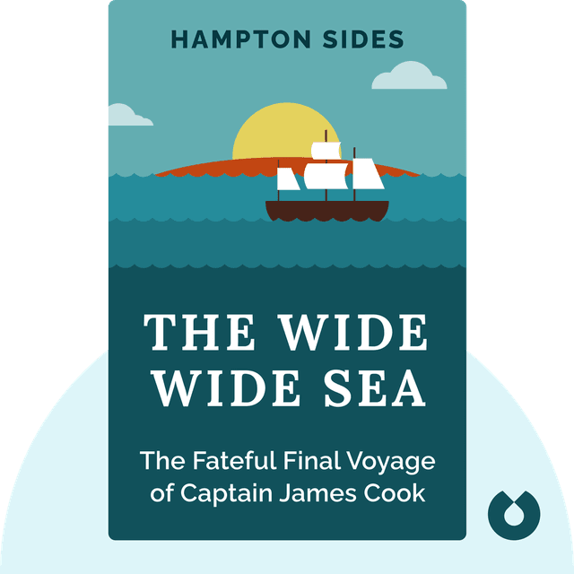 The Wide Wide Sea audiobook cover - The Fateful Final Voyage of Captain James Cook