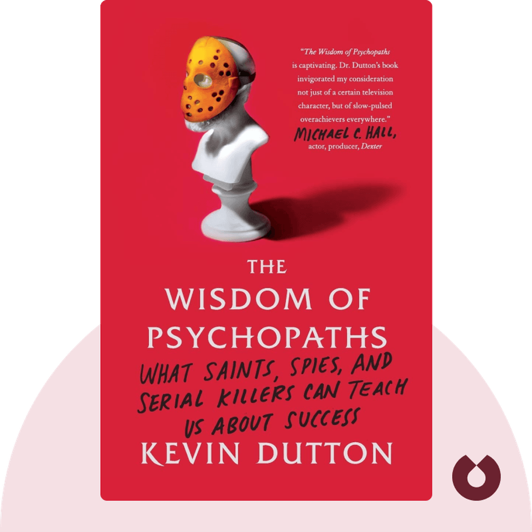 The Wisdom of Psychopaths cover
