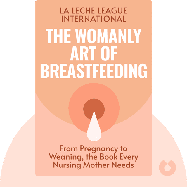 The Womanly Art of Breastfeeding audiobook cover - From Pregnancy to Weaning, the Book Every Nursing Mother Needs