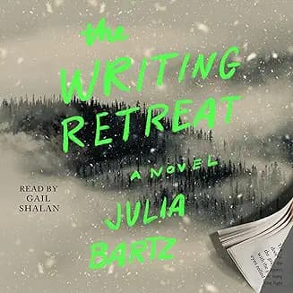 The Writing Retreat audiobook cover - A blocked writer lands a coveted month at her idol’s secluded mansion—only to face her ex–best friend, a vicious creativity contest, and a disappearing contestant that turns the retreat into a locked-room nightmare where stories are currency and survival is the prize.