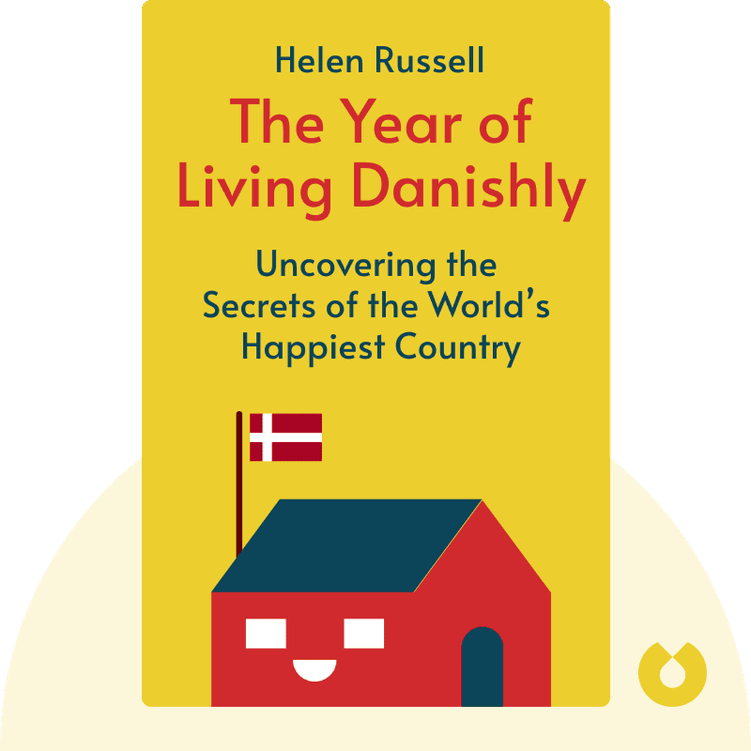 The Year of Living Danishly cover