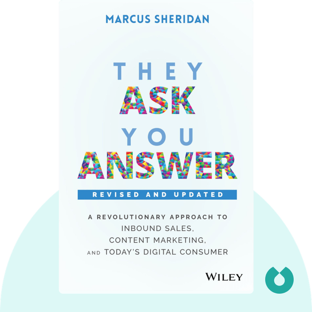 They Ask You Answer cover