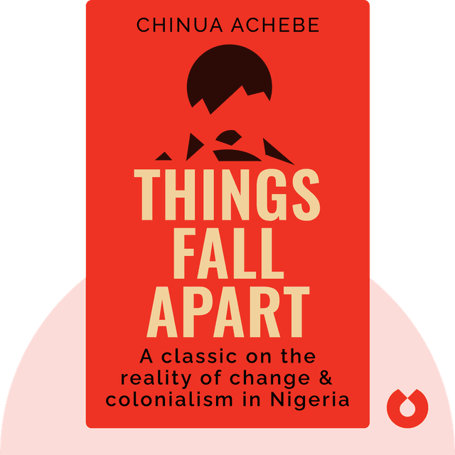 Things Fall Apart audiobook cover - A Classic on the Reality of Change and Colonialism in Nigeria